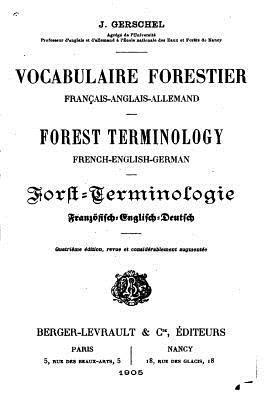 J. Gerschel - Vocabulaire forestier français-anglais-allemand, Häftad