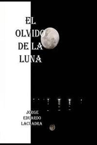 bokomslag El olvido de la luna