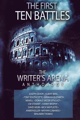bokomslag The Writer's Arena Anthology: The First Ten Battles