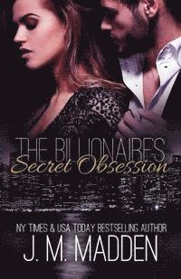 The Billionaire's Secret Obsession 1