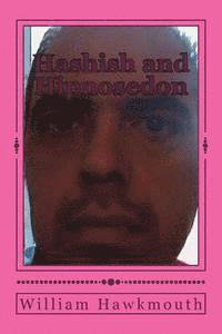 bokomslag Hashish and Hipnosedon: The Coffeedrinker and other Stories