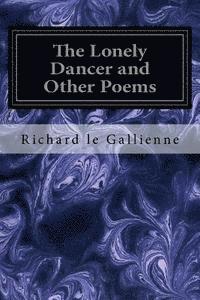 bokomslag The Lonely Dancer and Other Poems