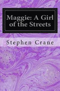 bokomslag Maggie: A Girl of the Streets