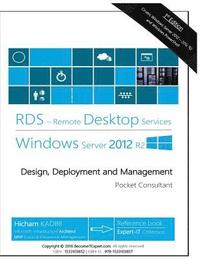 bokomslag Remote Desktop Services Windows Server 2012 R2: Design, Deployment and Management