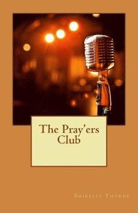 bokomslag The Pray'ers Club