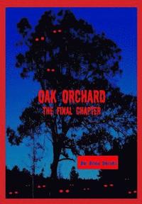 bokomslag Oak Orchard: Final Chapter