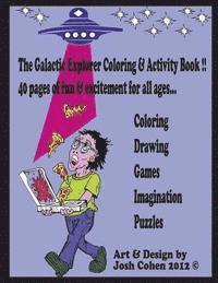 bokomslag The Galactic Explorer Coloring & Activity Book Vol. 1