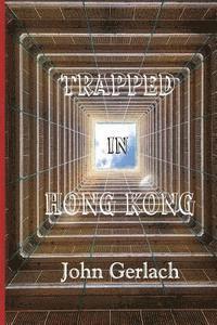 bokomslag Trapped In Hong Kong
