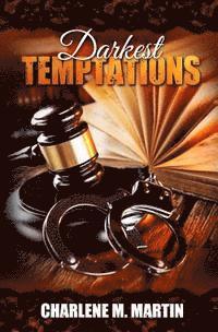 bokomslag Darkest Temptations: a whiskey novel