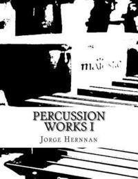 bokomslag Percussion Works I