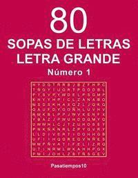 bokomslag 80 Sopas de letras Letra Grande - N. 1
