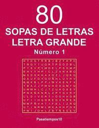 80 Sopas de letras Letra Grande - N. 1 1