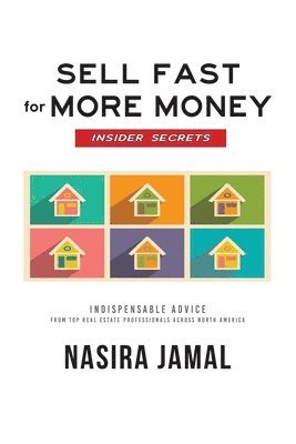 Nasira Jamal - Sell Fast For More Money: Insider Secrets, Häftad