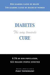 bokomslag Diabetes: The way towards Cure