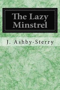 bokomslag The Lazy Minstrel