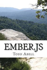 Ember.js: Simple web app creation. Learn Ember.js in a DAY! 1