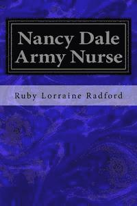 bokomslag Nancy Dale Army Nurse