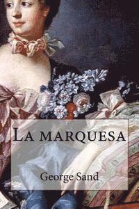 bokomslag La marquesa