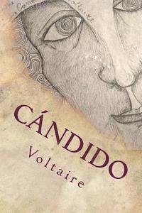 Voltaire - Cándido: El Optimismo, Häftad