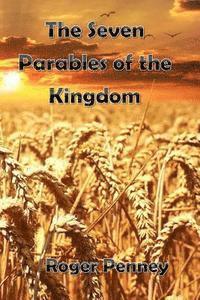 bokomslag The Seven Parables of the Kingdom