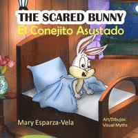 bokomslag The Scared Bunny: El Conejito Asustado