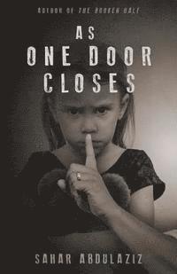 As One Door Closes 1