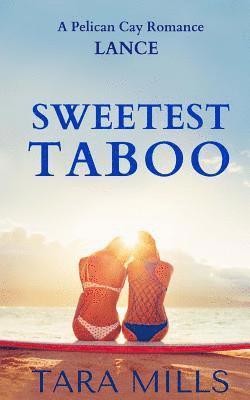 Sweetest Taboo 1