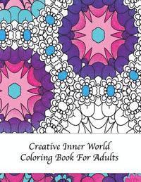 bokomslag Creative Inner World Coloring Book For Adults