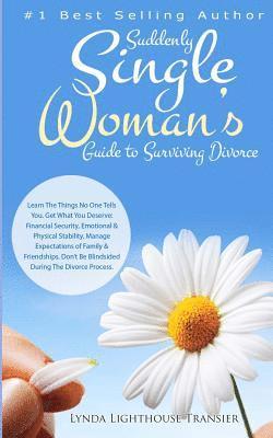 bokomslag Suddenly Single Woman's Guide to Surviving Divorce