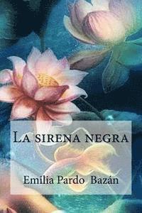 bokomslag La sirena negra