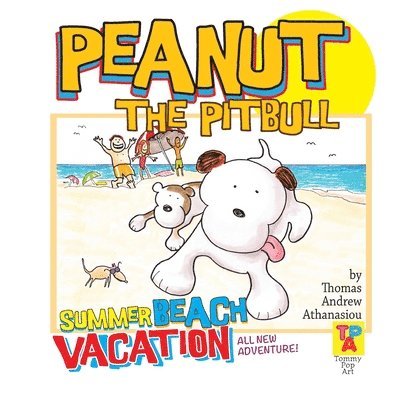 Peanut The Pitbull's Summer Beach Vacation 1