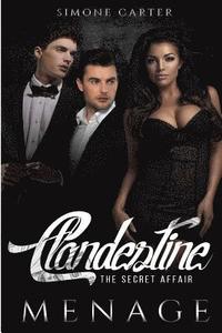 bokomslag Menage: Clandestine: The Secret Affair