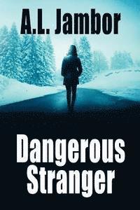 Dangerous Stranger 1