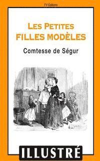 bokomslag Les petites filles modèles