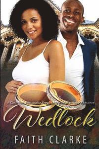Wedlock: A Pregnancy Billionaire African American Romance 1