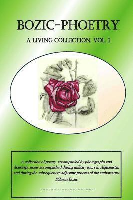 bokomslag Bozic-Phoetry, A Living Collection, Vol. 1