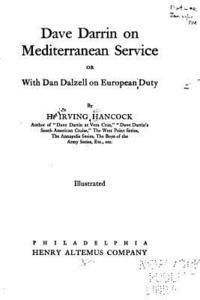bokomslag Dave Darrin on Mediterranean Service, Or, With Dan Dalzell on European Duty
