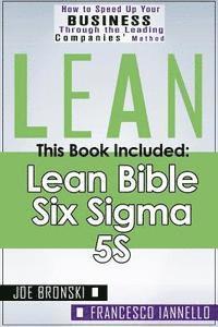 Lean: Lean Bible - Six Sigma & 5S - 3 Manuscripts + 1 BONUS BOOK 1