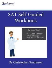 bokomslag SAT Self-Guided Workbook