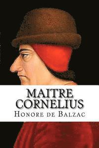 bokomslag Maitre Cornelius