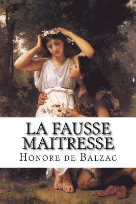 bokomslag La Fausse Maitresse