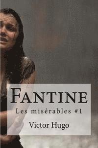 bokomslag Fantine: Les miserables #1
