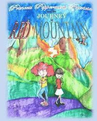 bokomslag Princess Peppermint Patricia and the Journey to Red Mountain