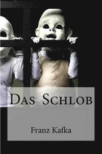 Das Schlob 1