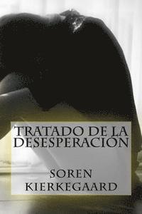 bokomslag Tratado de la Desesperacion (Spanish Edition)