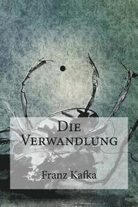 Die Verwandlung 1