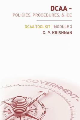 bokomslag DCAA - Policies, Procedures, & ICE: DCAA ToolKit - Module 3