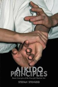 bokomslag Aikido Principles