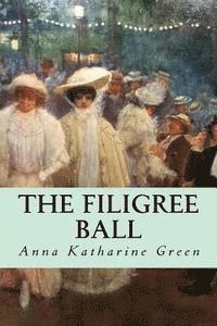 Anna Katharine Green, Minerva´s Owl - The Filigree Ball, Häftad
