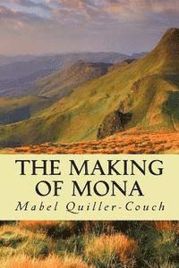 The Making of Mona 1